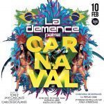 LA DEMENCE CARNAVAL