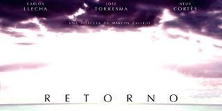 poster pelicula RETORNO marcos callejo