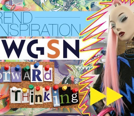 WGSN y las macrotendencias 2019 para la moda PLATAFORMA ON LINE